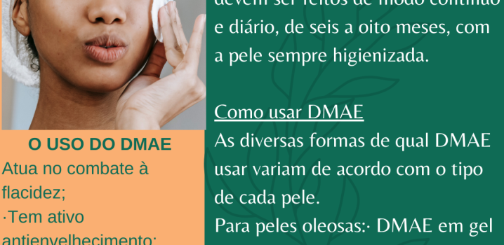 O uso de cosméticos com o DMAE