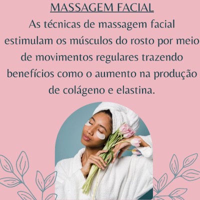 A importância da Massagem Facial.
